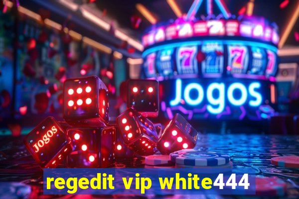 regedit vip white444